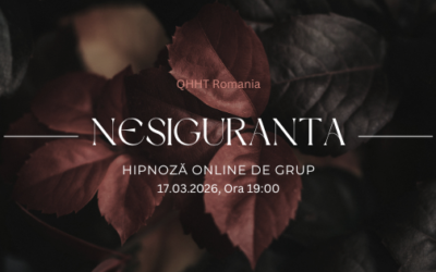 Nesiguranța – hipnoză online de grup
