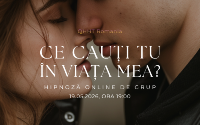 Ce cauți tu în viața mea? – Atelier hipnoză online